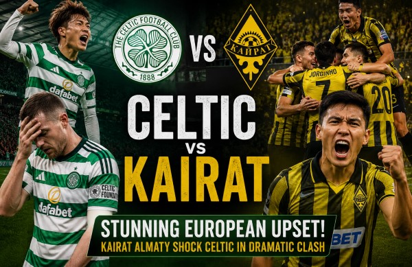 celtic vs kairat